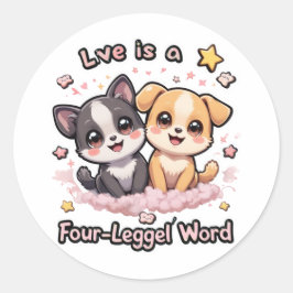 Liefde is een viervoetig woord Schattigee puppy qu Ronde Sticker