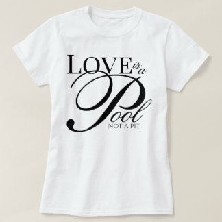 "Liefde is een Zwembad Niet een Val" devotioneel s T-shirt