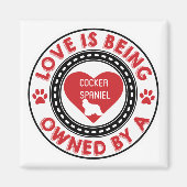 Liefde is eigendom van een Cocker Spaniel Magneet (Voorkant)