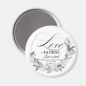 Liefde is geduldig - 1 Kor 13:4 Bloemenkroon Magneet (Voorkant / Achterkant)