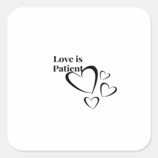 Liefde Is Geduldig Kalm Esthetisch Vierkante Sticker