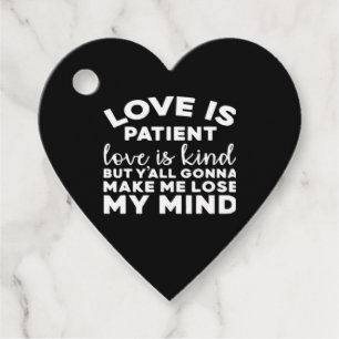 Liefde is Geduldig Liefde is Vriendelijk Grappige Bedankjes Labels