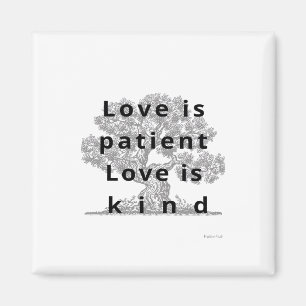 Liefde Is Geduldig Liefde Is Vriendelijk Klassieke Magneet