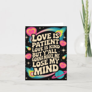 Liefde Is Geduldig Liefde Is Vriendelijk Maar Jull Kaart