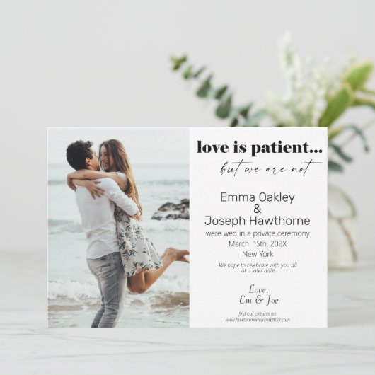 "Liefde is geduldig, maar we zijn niet" Wedding Ph Aankondiging (Staand voorkant)