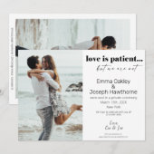 "Liefde is geduldig, maar we zijn niet" Wedding Ph Aankondiging (Voorkant / Achterkant)