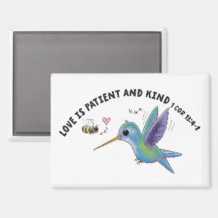 Liefde is geduldig mooie bij en kolibrie schriftuu magneet