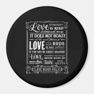 Liefde Is Geduldig Vriendelijk Liefde Faalt Nooit  Magneet