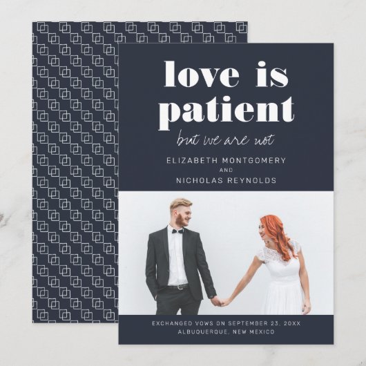 Liefde is Geduldig Wij Niet | Huwelijksaankondigin Kaart (Voorkant / Achterkant)