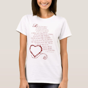 Liefde is geduldige liefde is soort 1 Korintiërs 1 T-shirt