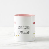 Liefde is geen geannuleerde Valentijnsdag Gnome Mok (Midden)