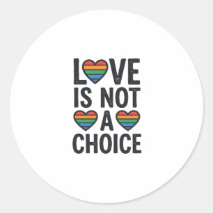 Liefde is geen keuze Regenboog Pride Vintage T-shi Ronde Sticker