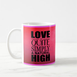 Liefde is gewoon een natuurlijke hoge koffie-mok koffiemok