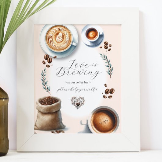 Liefde is het brouwen van Coffee Bar Tafelblad Sig Poster