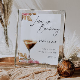 Liefde is het brouwen van espresso Martini Bloem B Poster