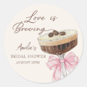 Liefde is het brouwen van Espresso Martini Bruidsd Ronde Sticker (Voorkant)