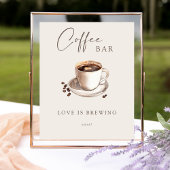 Liefde is het brouwen van koffie Bar Sign Poster