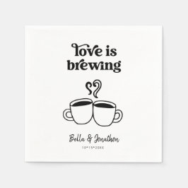Liefde is het brouwen van koffie / thee servet
