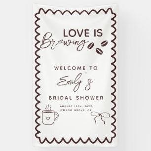 Liefde is het brouwen van koffie Theme Vrijgezelle Spandoek