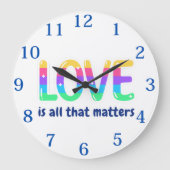 LIEFDE IS HET ENIGE DAT TELT. Trots & Diversiteit Grote Klok (Voorkant)