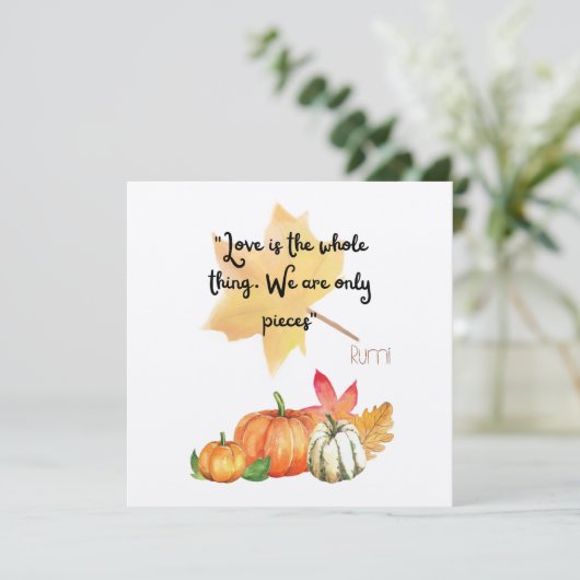 "Liefde is het hele ding. We zijn slechts stukjes" Kaart (Staand voorkant)
