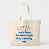 Liefde is het langst - vriendschappelijke citaat grote tote bag (Voorkant)