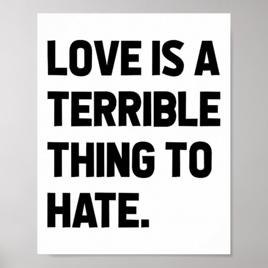 Liefde is iets vreselijks om positieve uitspraken poster (Voorkant)
