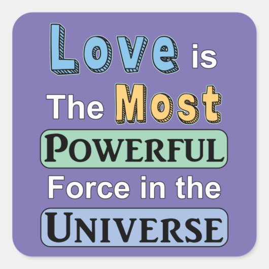 Liefde is krachtig vierkante sticker (Voorkant)