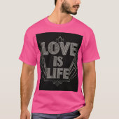 Liefde is leven t-shirt (Voorkant)