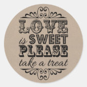 Liefde is lief, alsjeblieft een Treat. Wedding Fav Ronde Sticker (Voorkant)