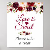 Liefde is lief Neem een Treat Burgundy Floral Poster (Voorkant)