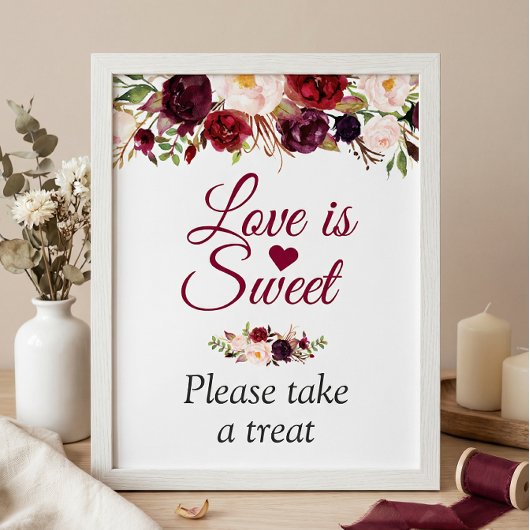 Liefde is lief Neem een Treat Burgundy Floral Poster