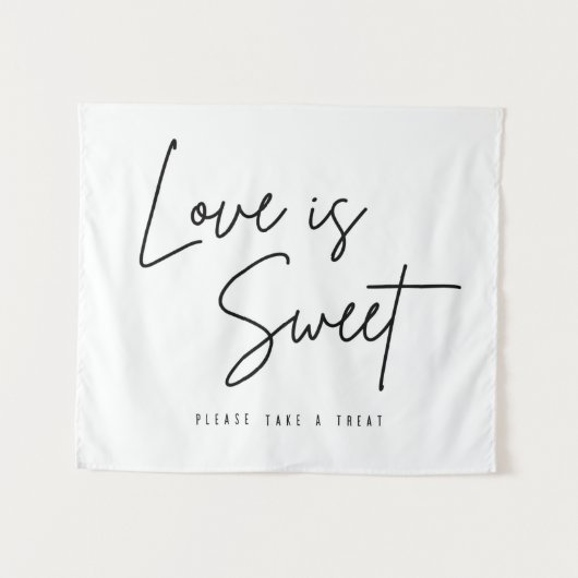 Liefde is lief Neem een Treat Sign Weduwschap. Wandkleed (Voorkant (horizontaal))