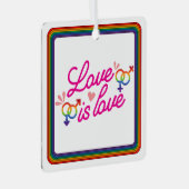 "Liefde is Liefde" Metal Ornament (Voorkant Rechts)