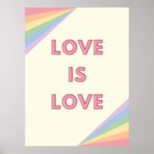 Liefde is Liefde Pastel Rainbow Design – LGBTQ+ Pr Poster