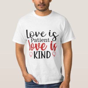 Liefde is liefde voor de patiënt t-shirt