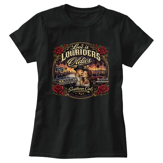 Liefde is Lowriders en oldies T-shirt