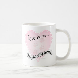 Liefde is Mijn Belgische Tervuren Koffiemok