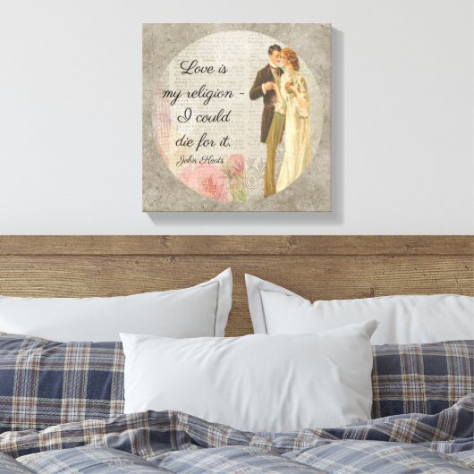 Liefde is mijn religie _Keats - Canvas Art Afdruk (Insitu (Slaapkamer))