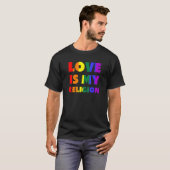 Liefde is mijn religie LGBTQIA+ Regenboog Vlag Gay T-shirt (Voorkant volledig)