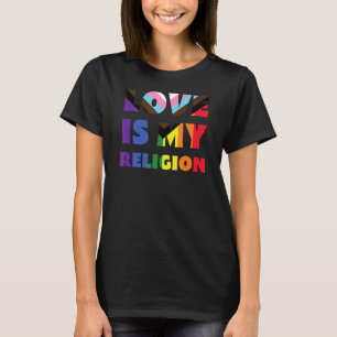 Liefde is mijn religie LGBTQIA+ Regenboog Vlag Gay T-shirt