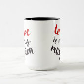 Liefde is mijn religie mok (Midden)