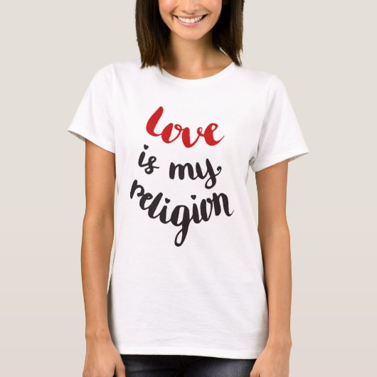 Liefde is mijn religie t-shirt (Voorkant)