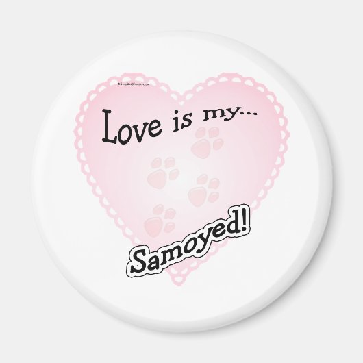 Liefde is mijn Samoyed - Magnet (Voorkant)
