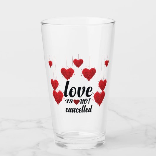 Liefde is niet geannuleerd glas (Voorkant)