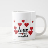 Liefde is niet geannuleerd grote koffiekop (Rechts)