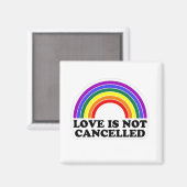 Liefde is niet geannuleerd Rainbow LGBT Pride Mont Magneet (Voorkant / Achterkant)
