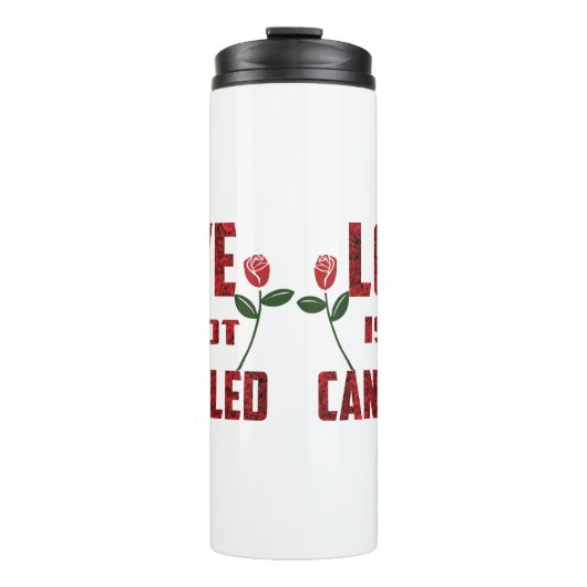 Liefde is niet geannuleerd thermosbeker (Voorkant)