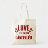 Liefde is niet geannuleerd tote bag (Voorkant)