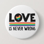 Liefde is nooit de verkeerde regenboog LGBTQ pride Ronde Button 7,6 Cm (Voorkant)